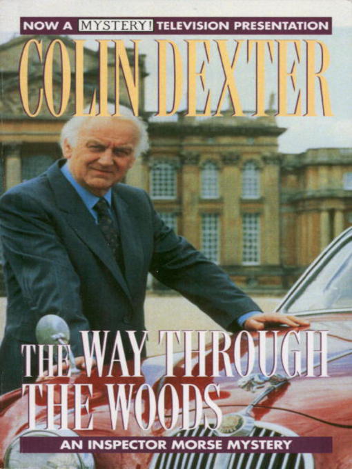 Title details for The Way Through the Woods by Colin Dexter - Available